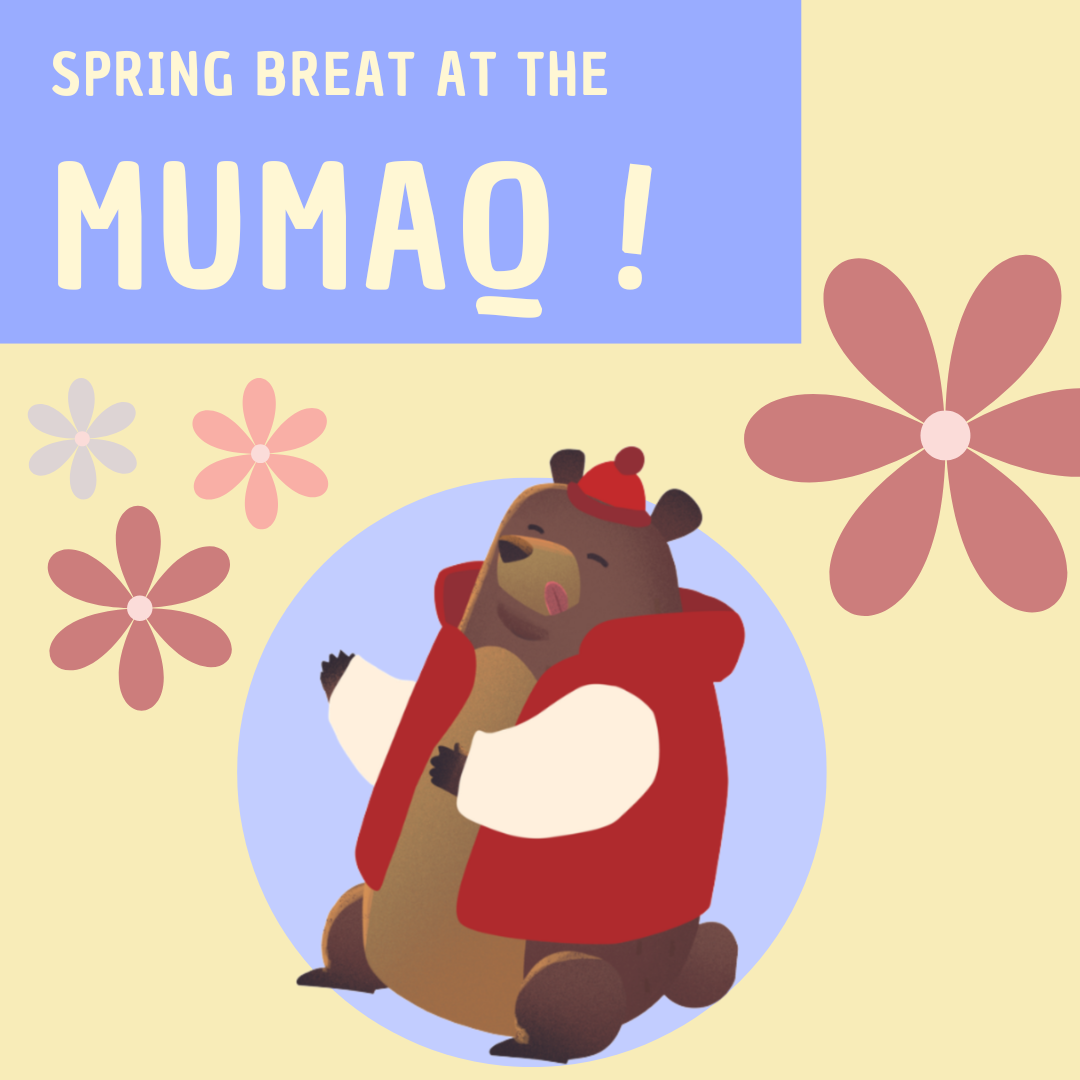 Spring Break at the Museum!
