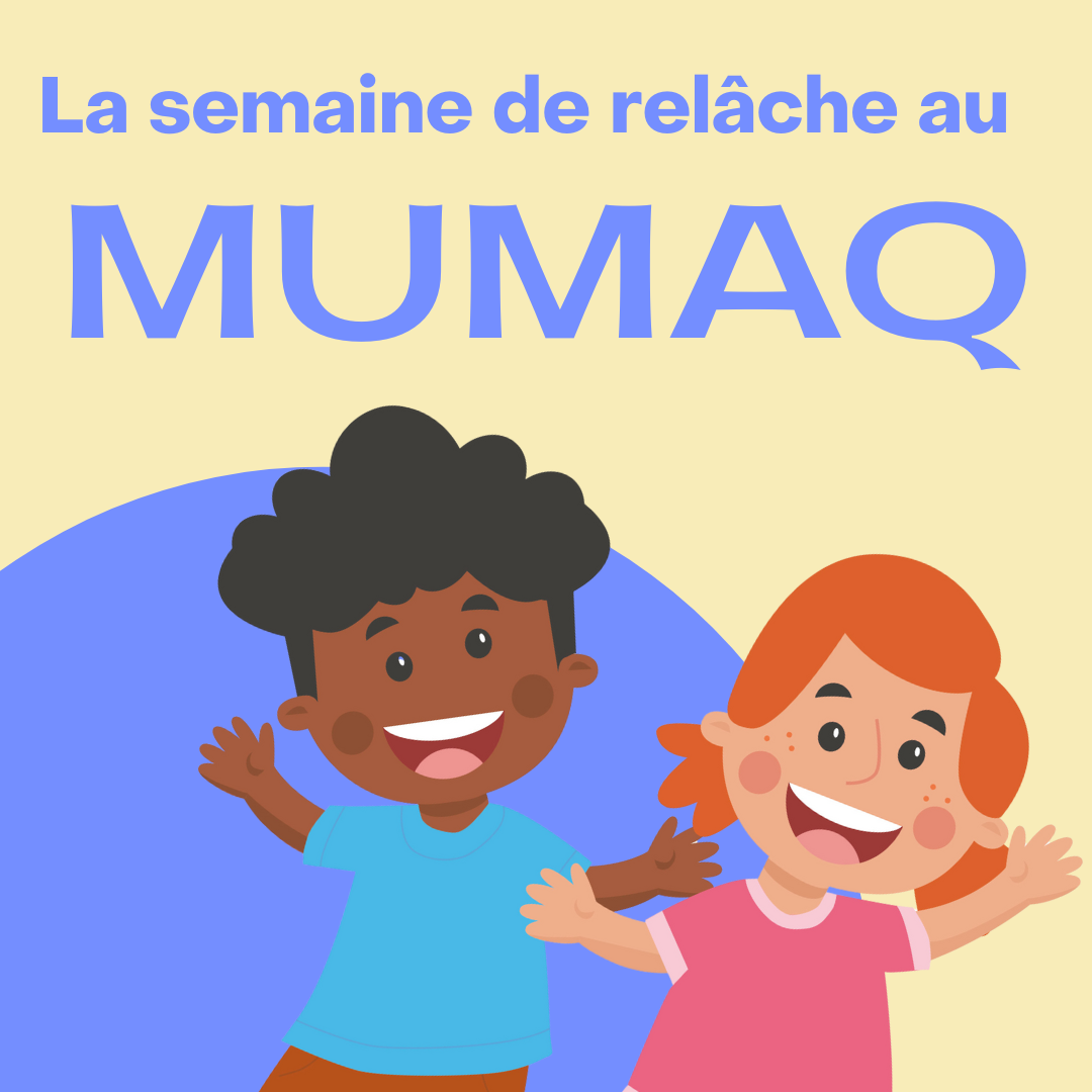 La semaine de relâche !